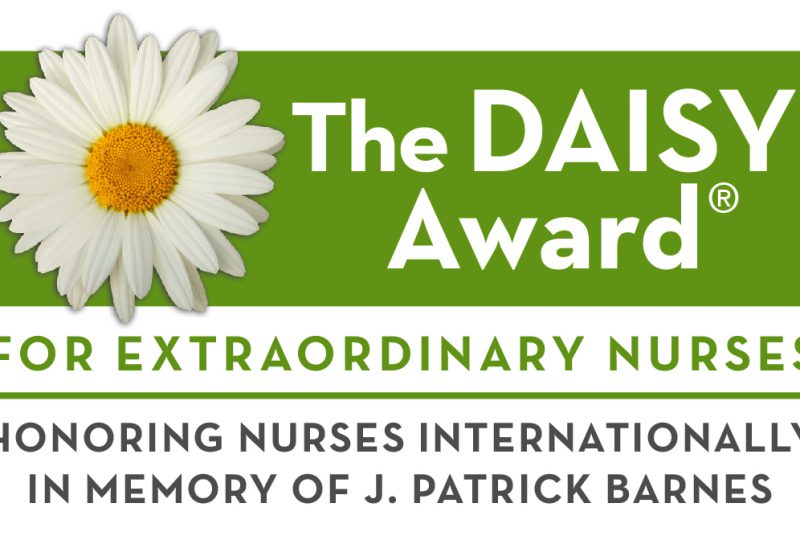 The patient who said I knew I was in good hands and other DAISY  Award-winning examples of extraordinary nurses (Part 2 of 2)
